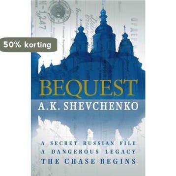 Bequest - A. K. Shevchenko 9780755356355, Verzenden, Gelezen, A. K. Shevchenko