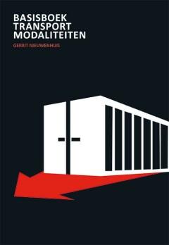 Basisboek transportmodaliteiten - Gerrit Nieuwenhuis, Verzenden, Gelezen, Gerrit Nieuwenhuis