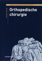 Orthopedische chirurgie / Operatieve zorg en technieken, Verzenden, Zo goed als nieuw, Margret Belien
