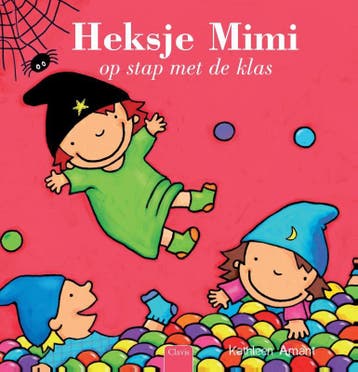 Heksje Mimi Op Stap Met De Klas | Kathleen Amant | Nieuw, Boeken, Ophalen of Verzenden, Nieuw, Kathleen Amant