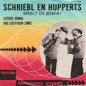 vinyl single 7 inch - Schriebl En Hupperts - Letkis Jenka..., Verzenden, Zo goed als nieuw, 7 inch, Nederlandstalig