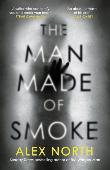 The Man Made of Smoke - Alex North 9780241438152, Verzenden, Gelezen, Alex North