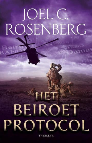 Het Beiroet Protocol / Marcus Ryker / 4 - Joel C. Rosenberg, Boeken, Thrillers, Verzenden, Gelezen, Joel C. Rosenberg