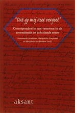 Dat gy mij niet vergeet 9789052602271, Boeken, Verzenden, Zo goed als nieuw