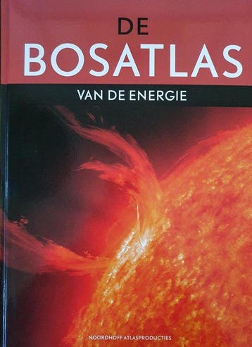Boek De Bosatlas van de energie-onderwijs 9789001120023, Verzenden, Nieuw