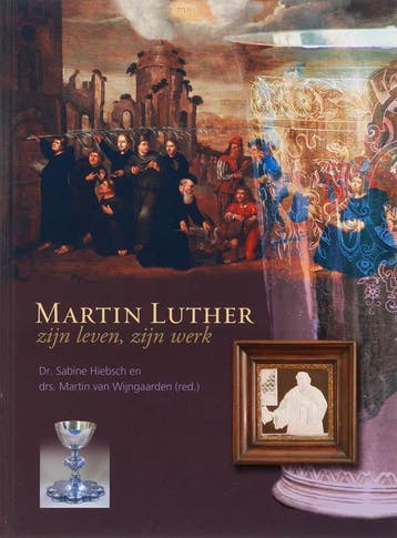 Martin Luther | S. Hiebsch & M.L. van Wijngaarden, Boeken, Ophalen of Verzenden, Zo goed als nieuw, S. Hiebsch & M.L. van Wijngaarden
