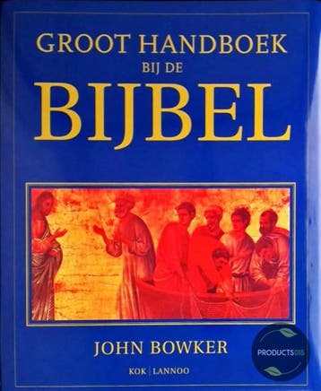 HANDBOEK BIJ DE BIJBEL - J. Bowker 9789020937503, Boeken, Godsdienst en Theologie, Verzenden, Gelezen, J. Bowker