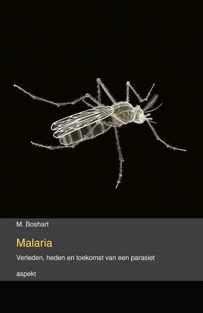 Malaria 9789463384704 M. Boshart, Boeken, Wetenschap, Gelezen, Verzenden