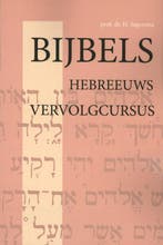 Bijbels Hebreeuws Vervolgcursus / Vervolgcursus H. Jagersma, Boeken, Verzenden, Gelezen, H. Jagersma