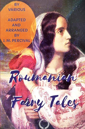 Roumanian Fairy Tales | J. M. Percival | Nieuw, Ophalen of Verzenden, Nieuw, J. M. Percival