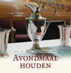Avondmaal houden 9789033126123 P. van Ruitenburg, Boeken, Verzenden, Gelezen, P. van Ruitenburg