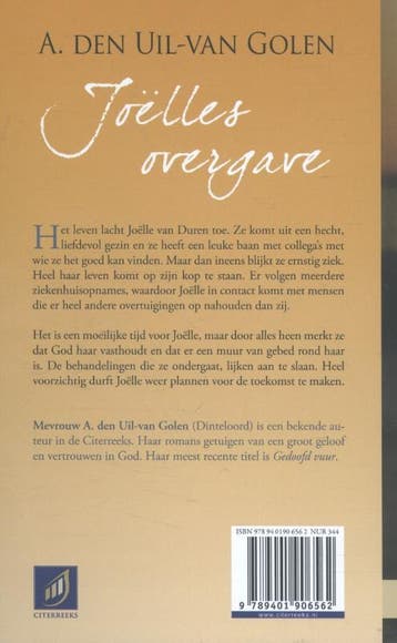 Joëlles overgave 9789401906562 Aja den Uil-van Golen, Boeken, Verzenden, Gelezen, Aja den Uil-van Golen