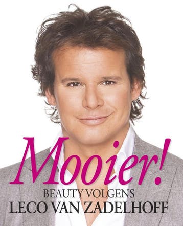 Mooier! - L. van Zadelhoff 9789047508205, Boeken, Verzenden, Gelezen, L. van Zadelhoff