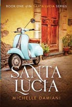 Santa Lucia 9780692994023 Michelle Damiani, Boeken, Verzenden, Gelezen, Michelle Damiani