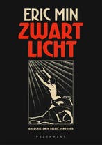 Zwart Licht 9789464017526 Eric Min, Boeken, Ophalen of Verzenden, Nieuw, Eric Min