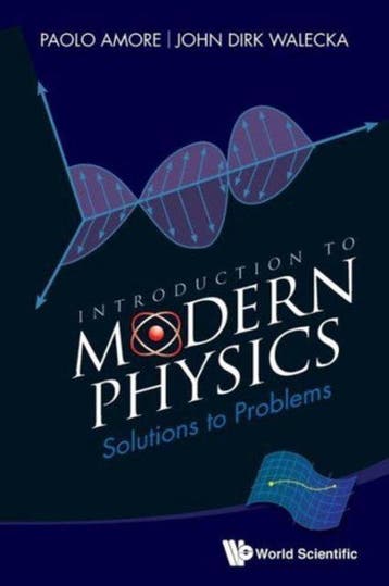 Introduction To Modern Physics - Paolo Amore 9789814520317, Verzenden, Zo goed als nieuw, Paolo Amore