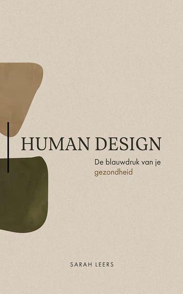 9789493280540 Human Design Sarah Leers, Verzenden, Nieuw, Sarah Leers
