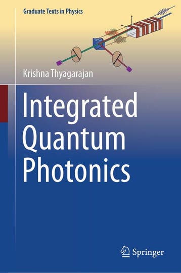 9783031857270 Graduate Texts in Physics- Integrated Quant..., Verzenden, Nieuw, Krishna Thyagarajan