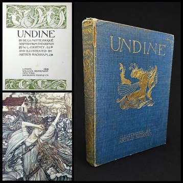 Fouqué / Arthur Rackham - Undine - First Illustrated Edition