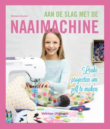 Aan de slag met de naaimachine - Michaela Drosten, Boeken, Verzenden, Gelezen, Michaela Drosten