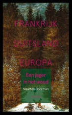 Een jager in het woud | 9789044652994 | Maarten Doorman, Zo goed als nieuw, Maarten Doorman