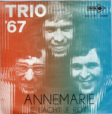 Trio 67 - Annemarie + Je lacht je rot (Vinylsingle), Nieuw in verpakking
