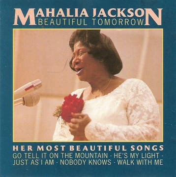 cd - Mahalia Jackson - Beautiful Tomorrow, Verzenden, Zo goed als nieuw