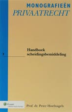 Handboek Scheidingsbemiddeling / Monografieen Privaatrecht /, Verzenden, Zo goed als nieuw, Hoefnagels G.P.