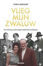 Vlieg, mijn zwaluw | 9789083326405 | Patrick Bernhart, Zo goed als nieuw, Patrick Bernhart