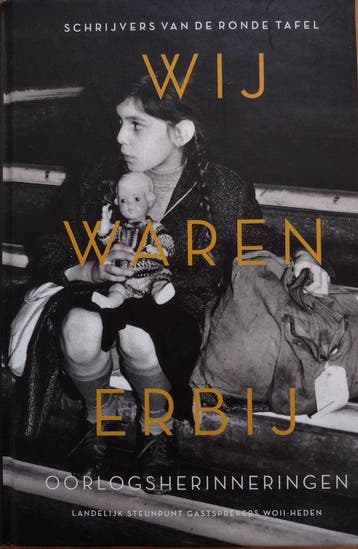 wij waren erbij 9789025878580, Verzenden, Zo goed als nieuw