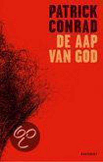 De aap van God - P. Conrad 9789052406909, Verzenden, Zo goed als nieuw, P. Conrad