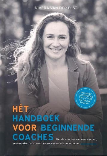 Hét Handboek Voor Beginnende Coaches - Divera van der Elst, Boeken, Overige Boeken, Verzenden, Zo goed als nieuw, Divera van der Elst