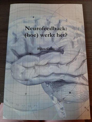 Neurofeedback: (Hoe) Werkt Het? (Dutch Edition) - Bjorn, Verzenden, Zo goed als nieuw, Bjorn Cruts