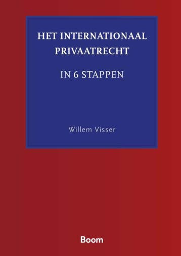 Het Internationaal Privaatrecht In 6 Stappen |  | Nieuw, Ophalen of Verzenden, Nieuw