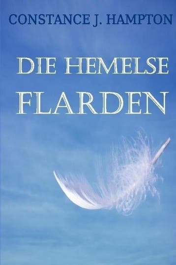 Die Hemelse Flarden | Constance J. Hampton | Nieuw, Ophalen of Verzenden, Nieuw, Constance J. Hampton