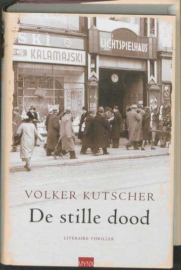 De stille dood / Gereon Rath / 2 - Volker Kutscher, Verzenden, Zo goed als nieuw, Volker Kutscher