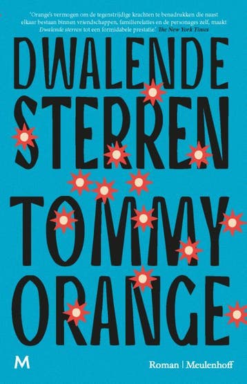 Dwalende Sterren | Tommy Orange | Nieuw, Boeken, Ophalen of Verzenden, Nieuw, Tommy Orange