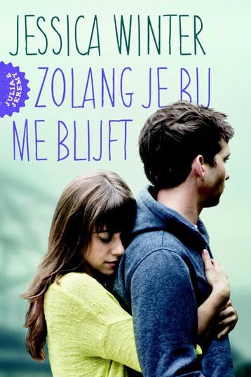 Zolang je bij me blijft / Julia en Jeremy / 2 9789026622052, Verzenden, Gelezen, Jessica Winter