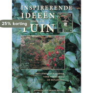 Inspirerende ideeen voor uw tuin / De groenboekerij -, Verzenden, Gelezen, Boisset