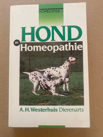 Hond en Homeopathie - hulpmiddel bij dagelijkse kwalen, Boeken, Verzenden, Gelezen, Honden