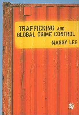 Trafficking And Global Crime Control |  | Nieuw, Ophalen of Verzenden, Nieuw