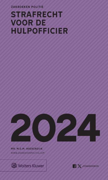 Zakboek strafrecht voor de hulpofficier / 2024 9789013174151, Verzenden, Gelezen