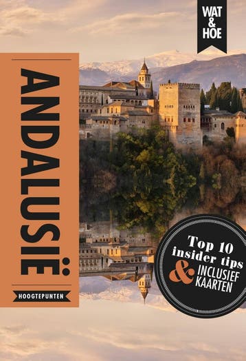 Andalusië / Wat & Hoe reisgids 9789021567112 Sylvia Keppel, Boeken, Reisgidsen, Verzenden, Gelezen, Sylvia Keppel