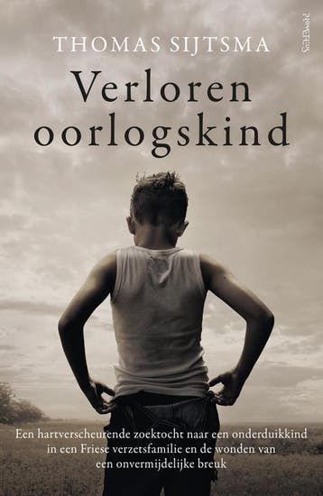 Verloren oorlogskind (9789044646733, Thomas Sijtsma), Boeken, Verzenden, Nieuw