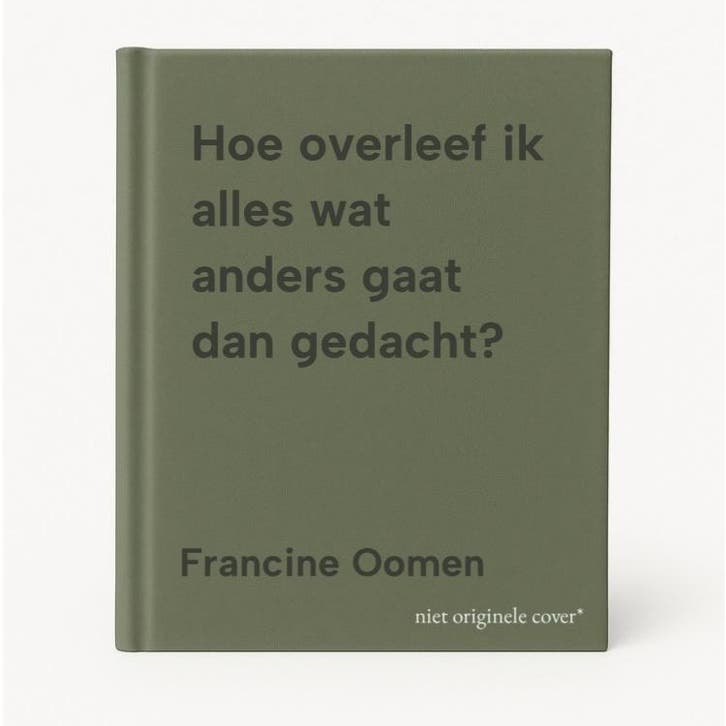 Hoe overleef ik alles wat anders gaat dan gedacht?, Boeken, Romans, Gelezen, Verzenden