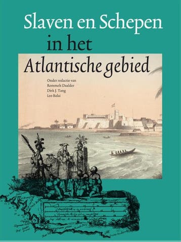 Slaven En Schepen In Het Atlantisch Gebied |  | Nieuw, Ophalen of Verzenden, Nieuw