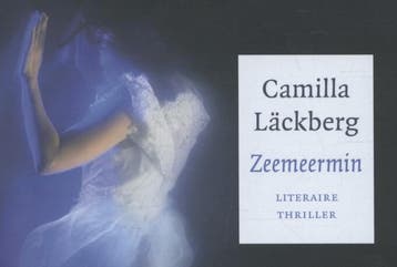 Zeemeermin / Fjällbacka - Camilla Läckberg 9789049803261, Verzenden, Gelezen, Camilla Läckberg