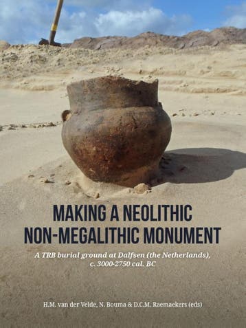Making a Neolithic non-megalithic monument 9789464260533, Verzenden, Zo goed als nieuw