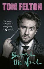 Beyond the Wand 9781529149418 Tom Felton, Verzenden, Gelezen, Tom Felton