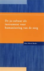 JA-CULTUUR ALS INSTRUMENT VOOR HUMANISER 9789066658165, Verzenden, Gelezen, H.M. Becker